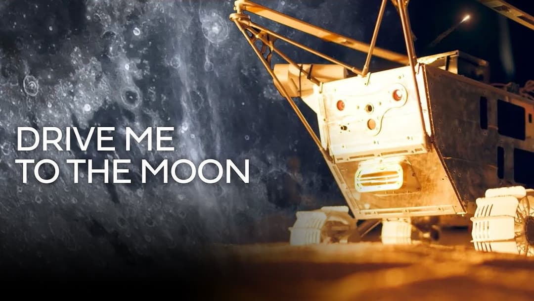 Drive Me to the Moon