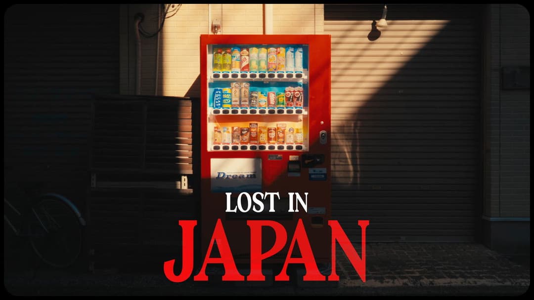 Lost in Japan