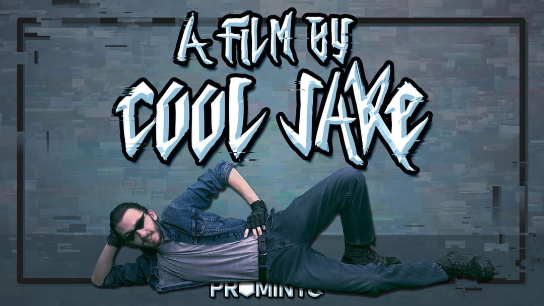 A Film By Cool Jake