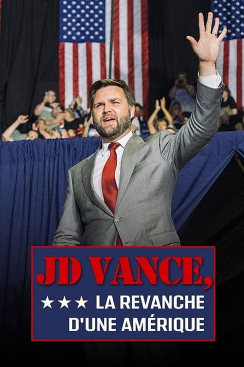 JD Vance: The Revenge of America