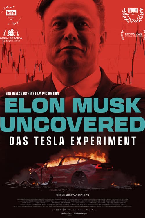 Elon Musk Uncovered: Das Tesla-Experiment