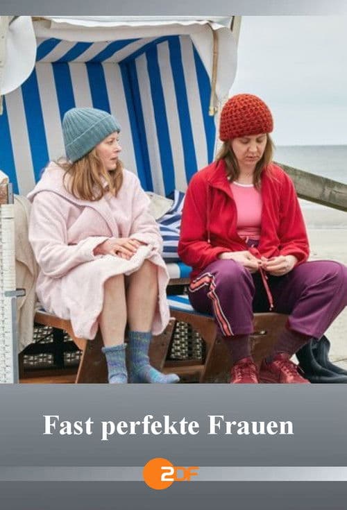 Fast perfekte Frauen