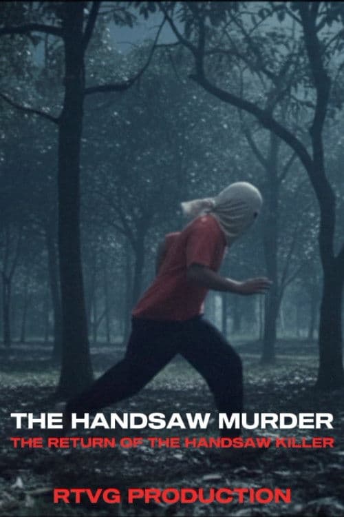 The handsaw murder the return of the handsaw killer