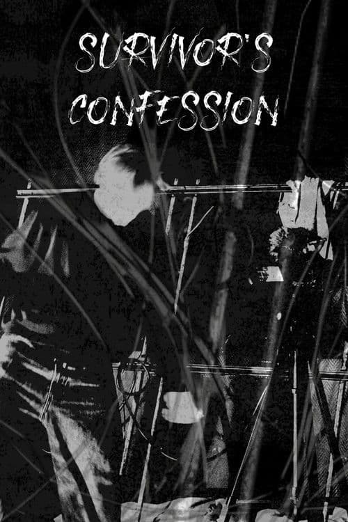 Survivor's Confession