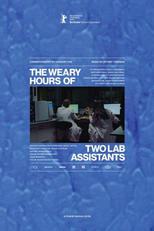 The Weary Hours of Two Lab Assistants